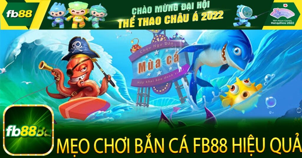 bắn cà fb88 hấp dẫn đa dạng nhất hiện nay