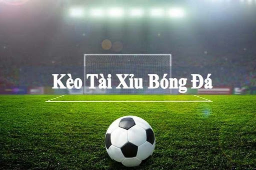 Kèo tài xỉu dễ đánh chỉ cần quan tâm tỷ số chung cuộc của trận đấu
